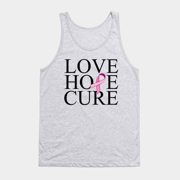 Love Hope Cure Tank Top by jabarsoup